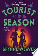 Tourist Season (édition française)