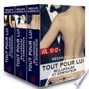 Tout pour lui (Milliardaire et dominateur) – vol. 10-12