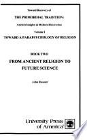 Toward Recovery of the Primordial Tradition