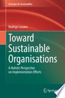 Toward Sustainable Organisations