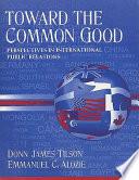 Toward the Common Good