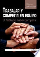 Trabajar Y Competir En Equipo