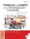 Trabajo de campo en la investigación comercial