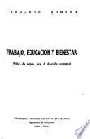 Trabajo, educación y bienestar