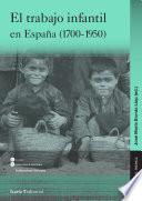 Trabajo infantil en España (1700-1950), El