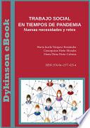 Trabajo social en tiempos de pandemia. Nuevas necesidades y retos.