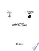 Trabajos de investigación presentados en las trigésimas segundas Jornadas de Finanzas Públicas, Villa Carlos Paz, Córdoba, 22 al 24 de setiembre de 1999