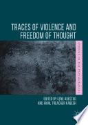 Traces of Violence and Freedom of Thought