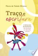Traço e Escritura: A Dimensão do Fantasma da Fantasia no Desenho Infantil