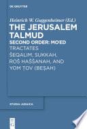Tractates Šeqalim, Sukkah, Roš Haššanah, and Yom Tov (Besah)