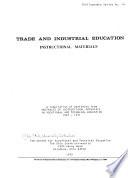 Trade and Industrial Education; Instructional Materials