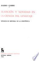 Tradición y novedad en la ciencia del lenguaje