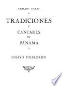 Tradiciones y cantares de Panama