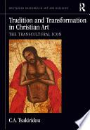Tradition and Transformation in Christian Art