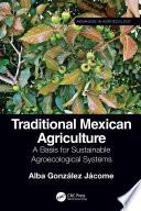 Traditional Mexican Agriculture