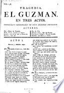 Tragedia. El Guzman. En Tres Actos