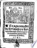 Tragicomedia de Lysandro y Roselia llmada Elicia y por otro nombre quarta obra y tercera Celestina