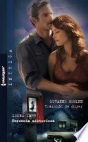 Traición de mujer - Herencia misteriosa