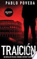 Traición: Una Historia de Rojo: Una Novela de Policías, Crímenes, Misterio Y Suspense