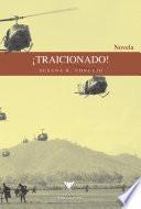 ¡Traicionado!