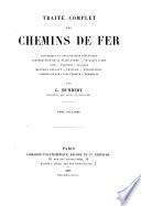 Traité complet des chemins de fer