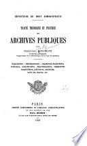 Traité théorique et pratique des archives publiques
