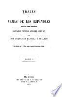 Trajes y armas de los españoles