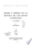 Trajes y modas en la España de los Reyes Católicos: Las mujeres