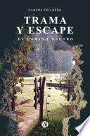 Trama y Escape