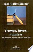 Tramas, libros, nombres