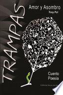 Trampas... Amor y Asombro