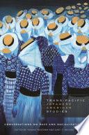 Trans-Pacific Japanese American Studies