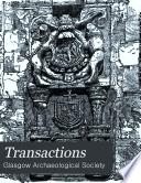 Transactions of the Glasgow Archaeological Society
