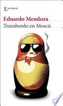 Transbordo en Moscú