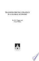 Transfer Pricing Strategy in a Global Economy