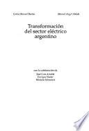Transformación del sector eléctrico argentino