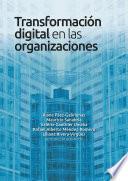 Transformación digital en las organizaciones