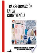 Transformación en la convivencia