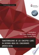 Transformaciones de los Conceptos Claves en Distintas Áreas del Conocimiento Jurídico-Social.