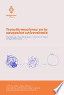 Transformaciones en la educación universitaria. Modelo de mentoría para mejorar el logro de aprendizajes