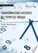 Transformaciones recientes del tiempo de trabajo