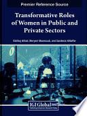 Transformative Roles of Women in Public and Private Sectors