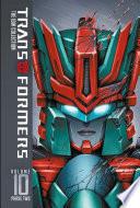 Transformers: IDW Collection Phase Two Volume 10