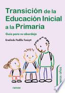 Transición de la Educación Inicial a la Primaria