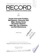 Transit Intermodal Facilities, Rail Systems, Commuter Rail, Major Activity Center Circulation Systems, Light Rail, Ferry Systems, and Rail Maintenance