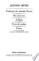 Tránsito de Amado Nervo. De viva voz. A lápiz. Tren de ondas. Varia