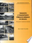 Tránsito y transporte público urbano en Brasil