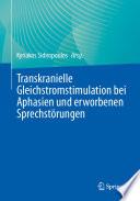 Transkranielle Gleichstromstimulation bei Aphasien und erworbenen Sprechstörungen