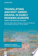 Translating Ancient Greek Drama in Early Modern Europe