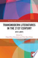 Transmodern Literatures in the 21st Century
